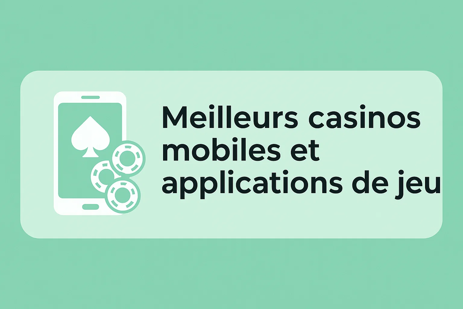 Meilleurs casinos mobiles et applications de jeu